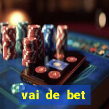 vai de bet plataforma gusttavo lima